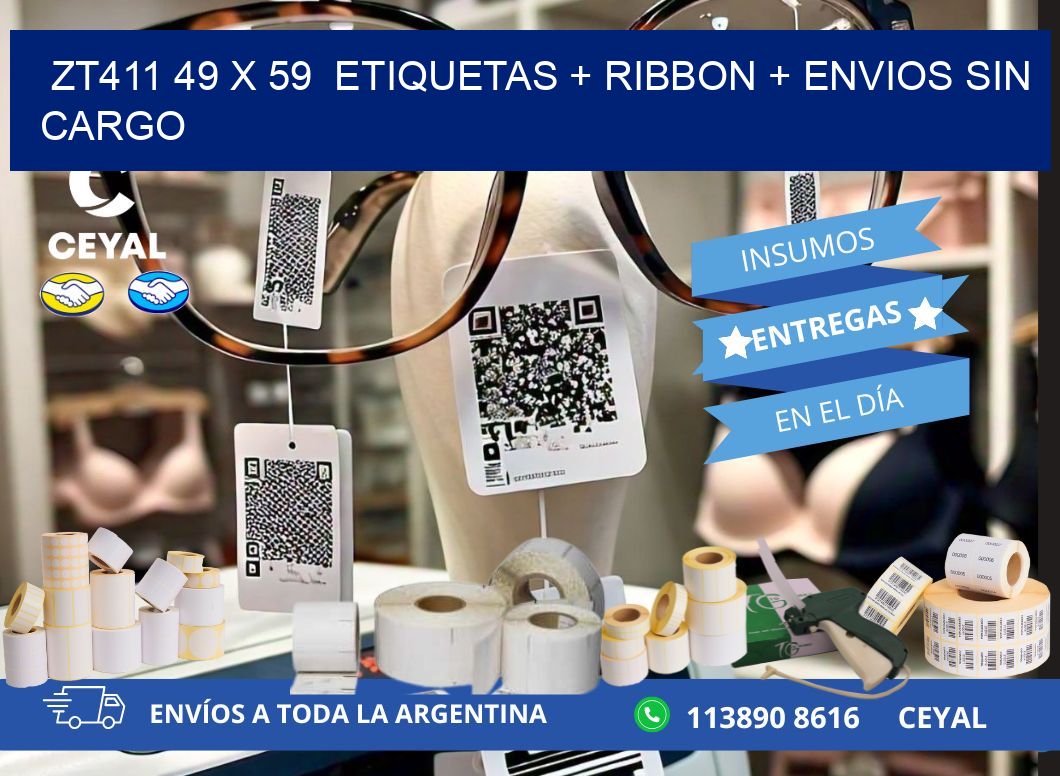 ZT411 49 x 59  etiquetas + ribbon + envios sin cargo