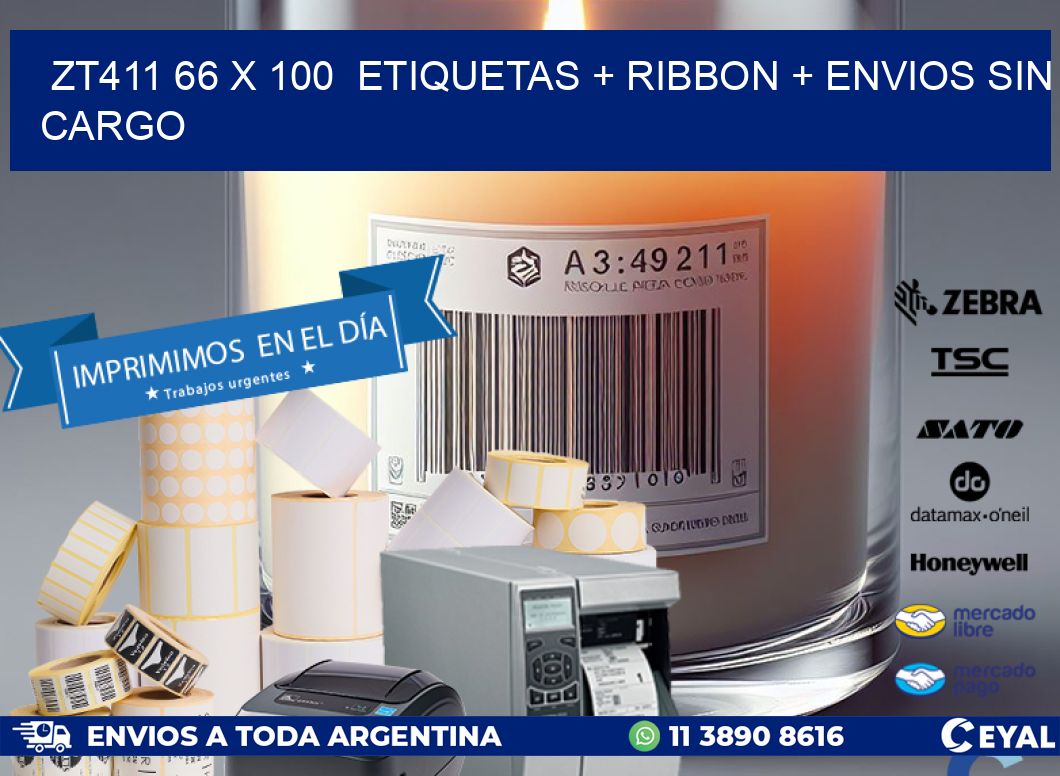 ZT411 66 x 100  etiquetas + ribbon + envios sin cargo