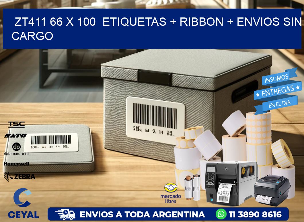 ZT411 66 x 100  etiquetas + ribbon + envios sin cargo