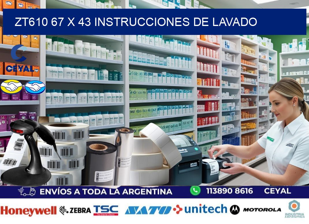 ZT610 67 x 43 INSTRUCCIONES DE LAVADO