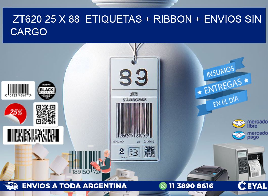 ZT620 25 x 88  etiquetas + ribbon + envios sin cargo