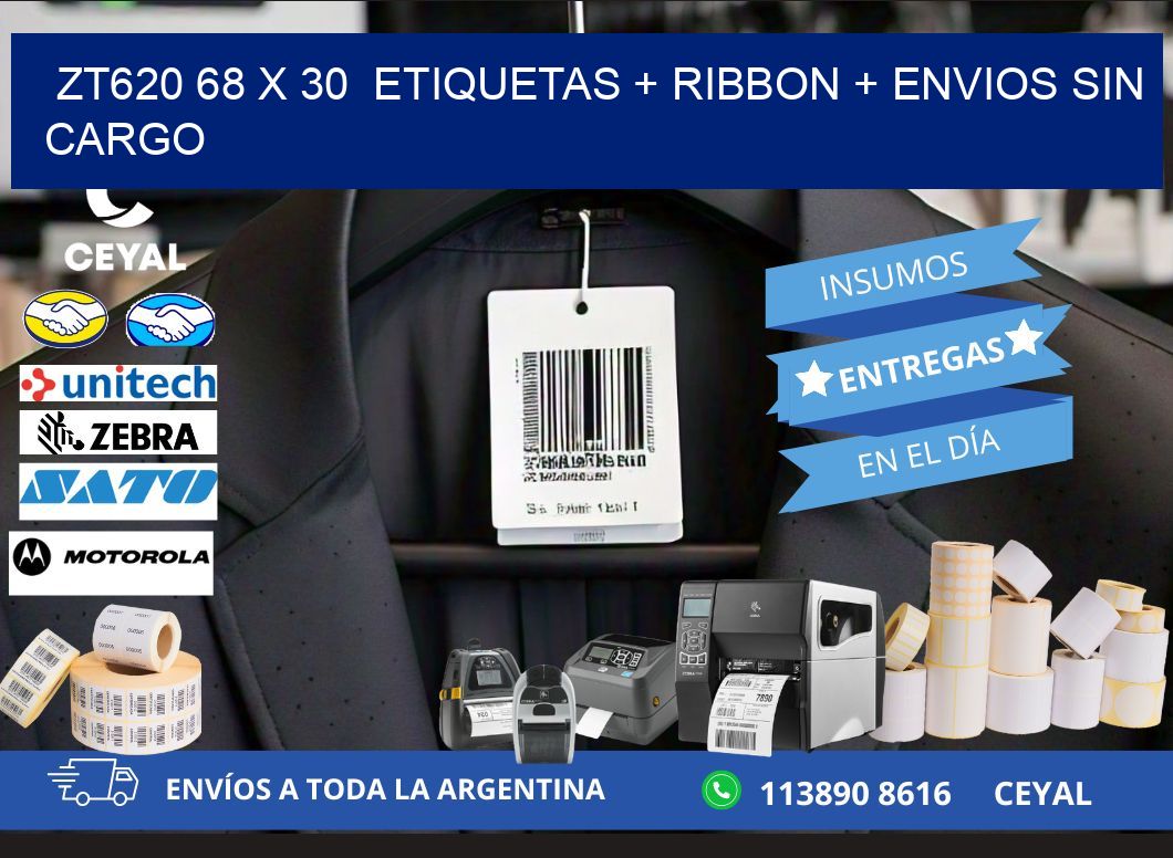 ZT620 68 x 30  etiquetas + ribbon + envios sin cargo