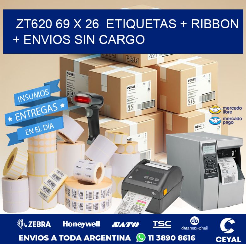 ZT620 69 x 26  etiquetas + ribbon + envios sin cargo