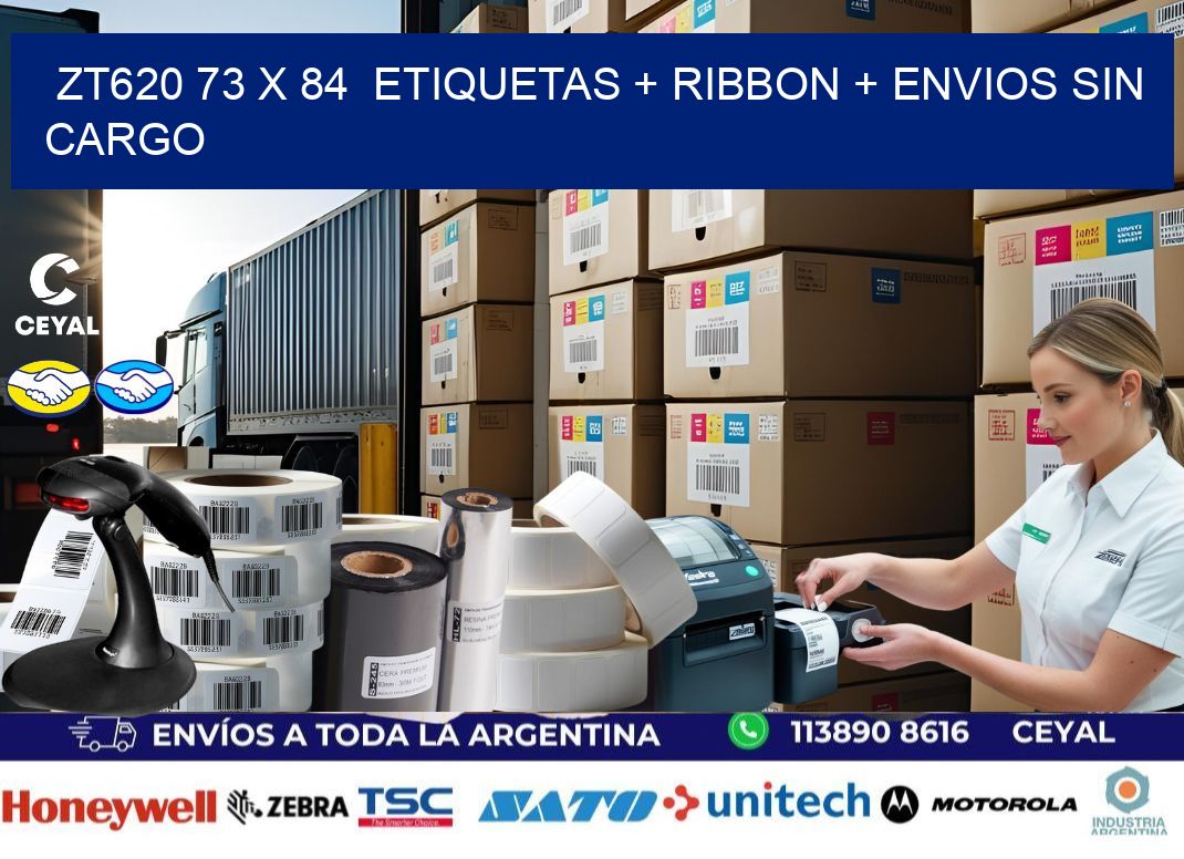 ZT620 73 x 84  etiquetas + ribbon + envios sin cargo