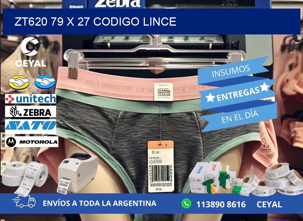 ZT620 79 x 27 CODIGO LINCE