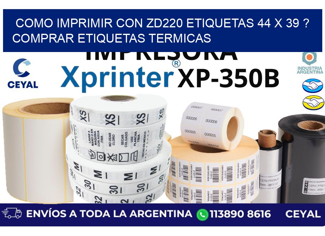 como imprimir con zd220 etiquetas 44 x 39 ? Comprar Etiquetas termicas