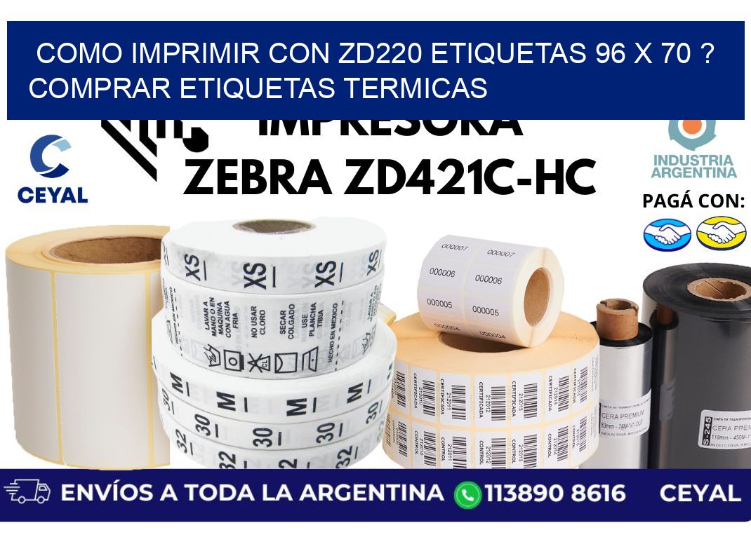 como imprimir con zd220 etiquetas 96 x 70 ? Comprar Etiquetas termicas