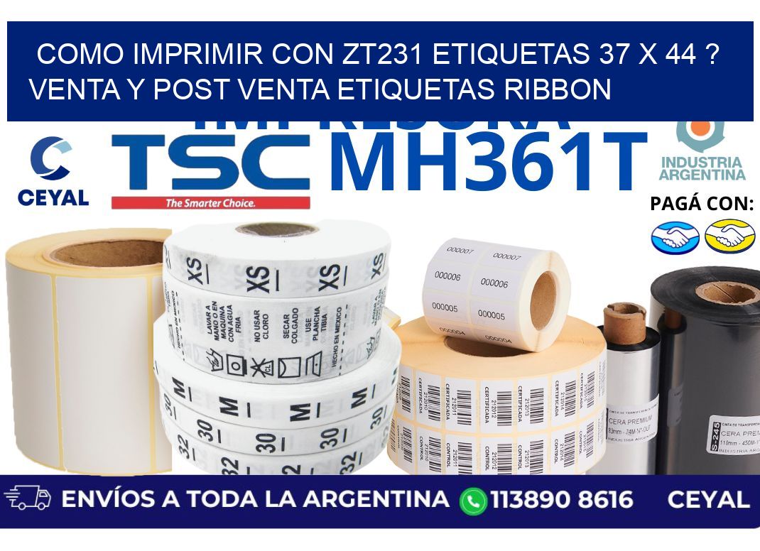 como imprimir con zt231 etiquetas 37 x 44 ? Venta y post venta etiquetas ribbon