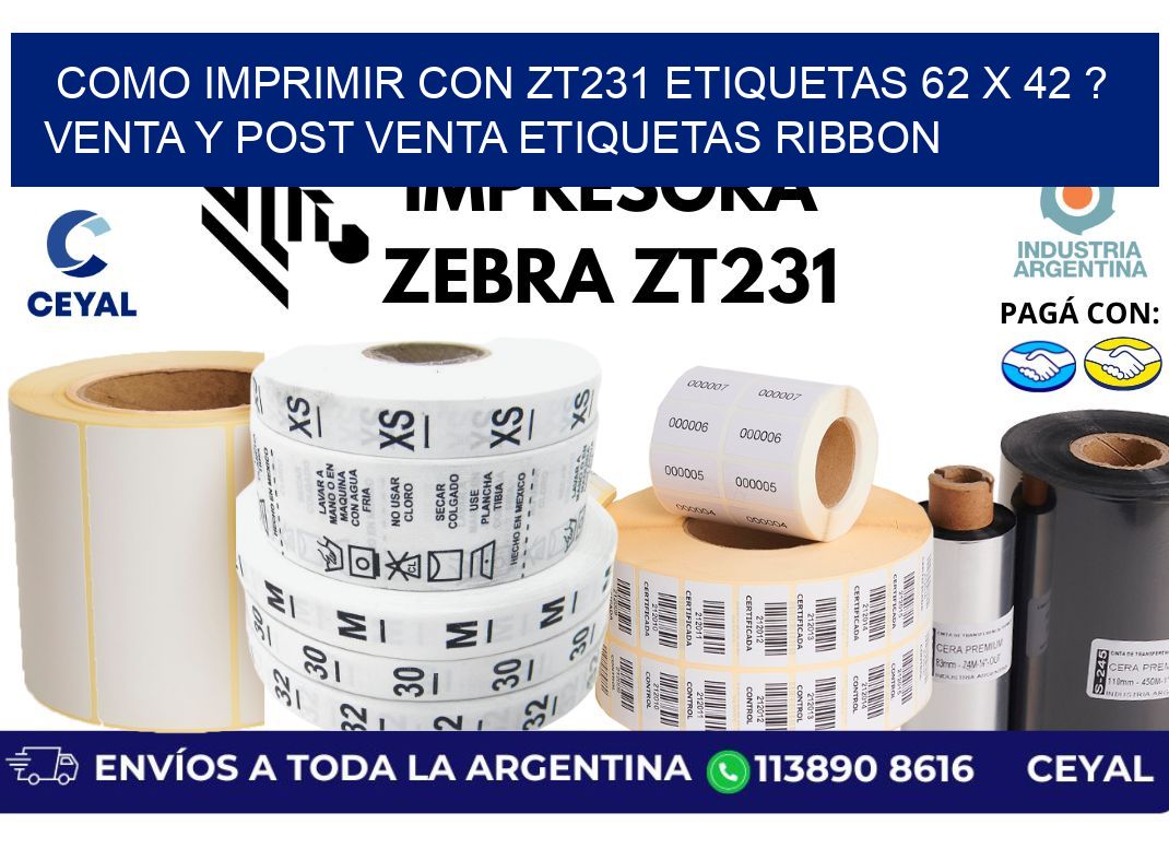 como imprimir con zt231 etiquetas 62 x 42 ? Venta y post venta etiquetas ribbon