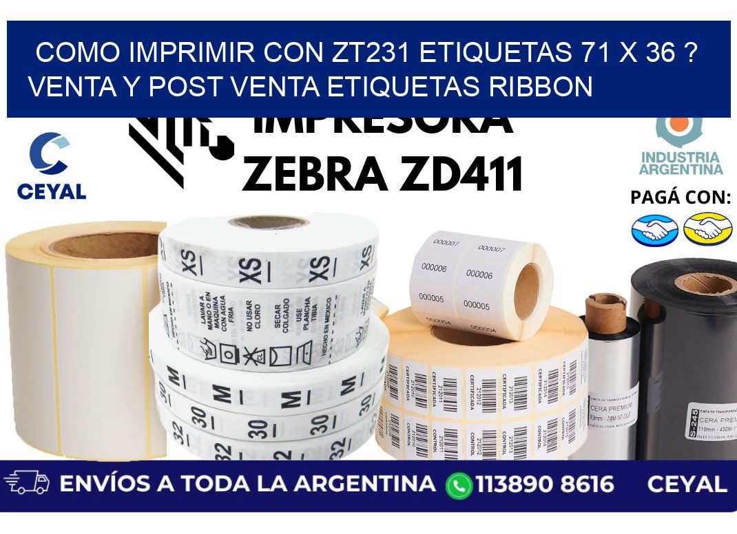 como imprimir con zt231 etiquetas 71 x 36 ? Venta y post venta etiquetas ribbon