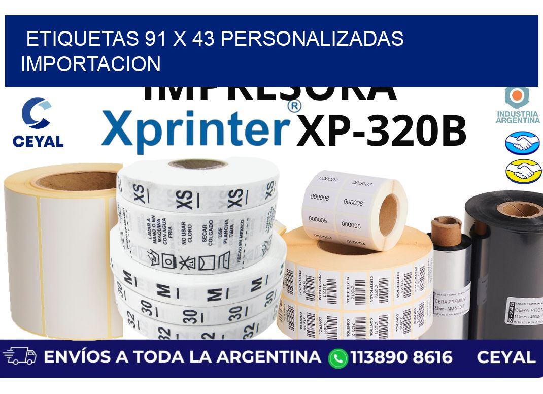 etiquetas 91 x 43 personalizadas importacion