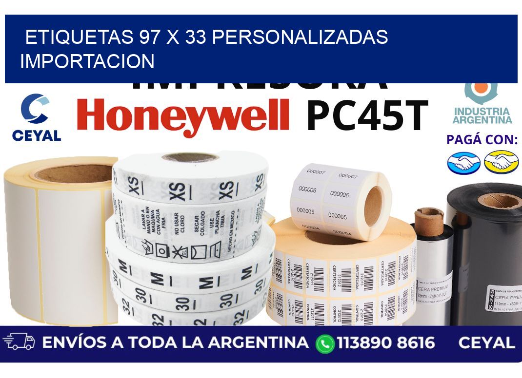 etiquetas 97 x 33 personalizadas importacion