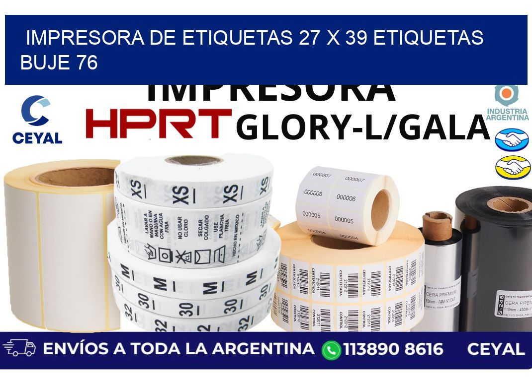 impresora de etiquetas 27 x 39 etiquetas buje 76