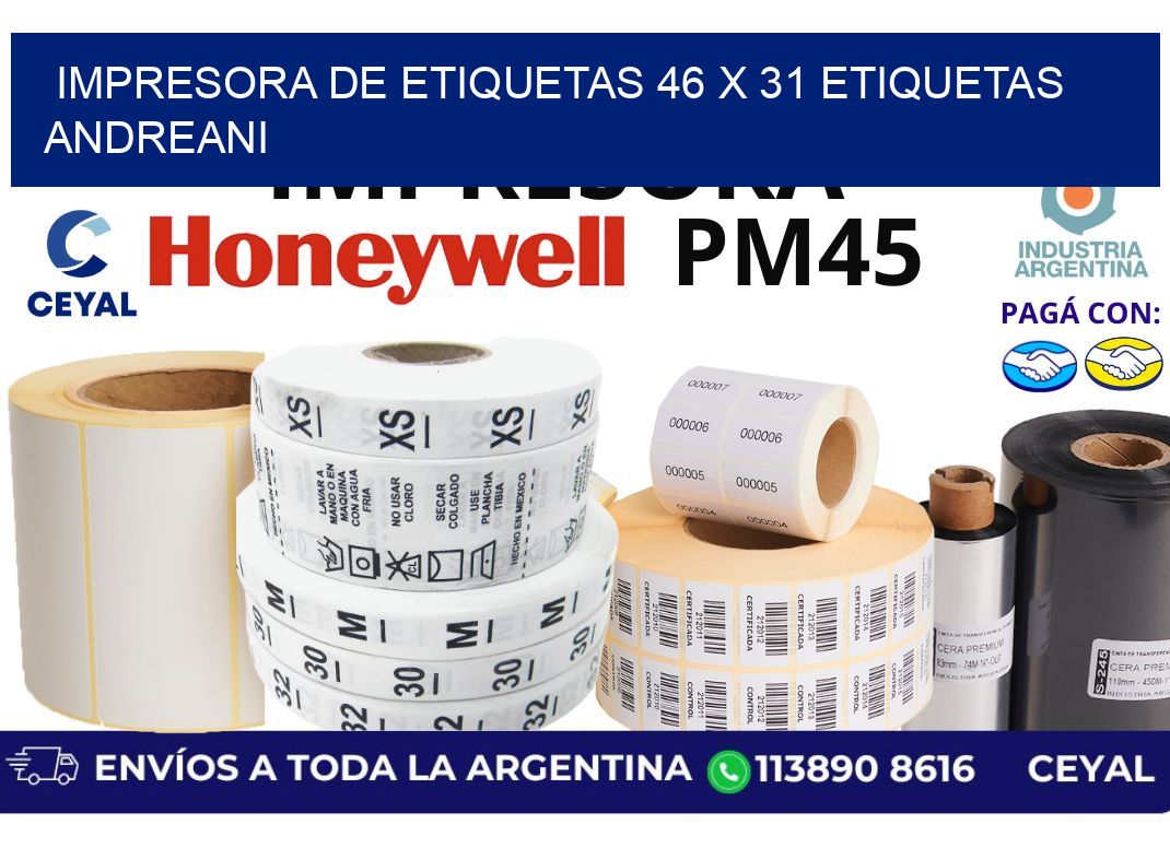 impresora de etiquetas 46 x 31 etiquetas andreani