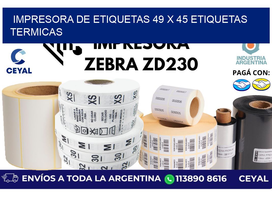 impresora de etiquetas 49 x 45 etiquetas termicas