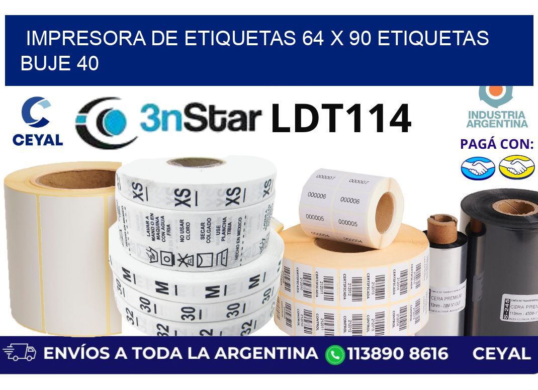 impresora de etiquetas 64 x 90 etiquetas buje 40