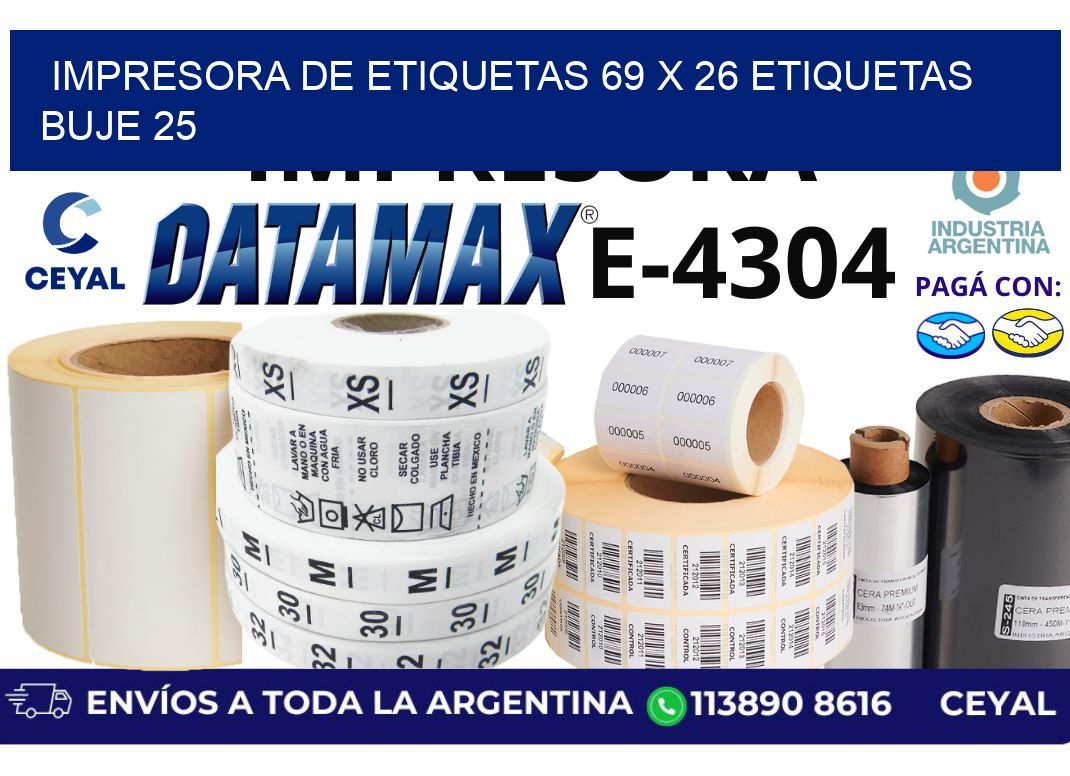 impresora de etiquetas 69 x 26 etiquetas  buje 25