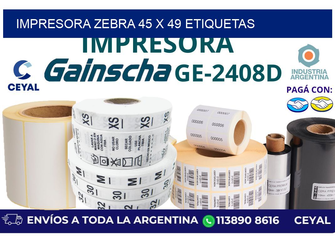 impresora zebra 45 x 49 etiquetas