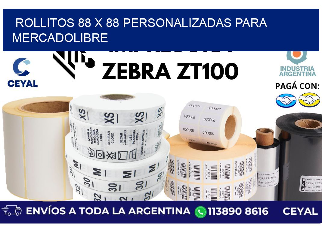 rollitos 88 x 88 personalizadas para mercadolibre