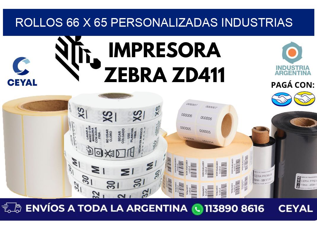 rollos 66 x 65 personalizadas industrias