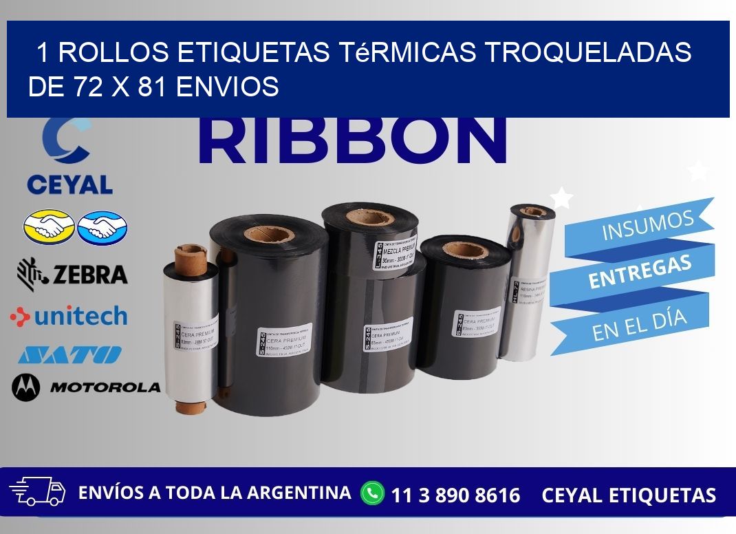1 Rollos Etiquetas Térmicas Troqueladas De 72 x 81 ENVIOS