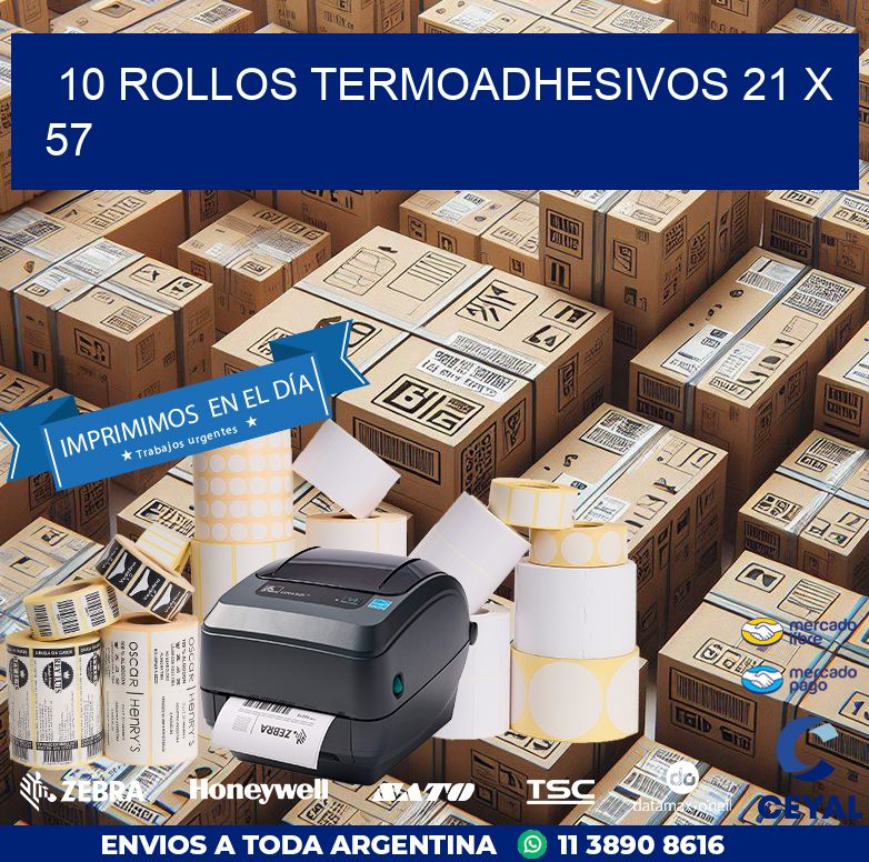10 ROLLOS TERMOADHESIVOS 21 x 57