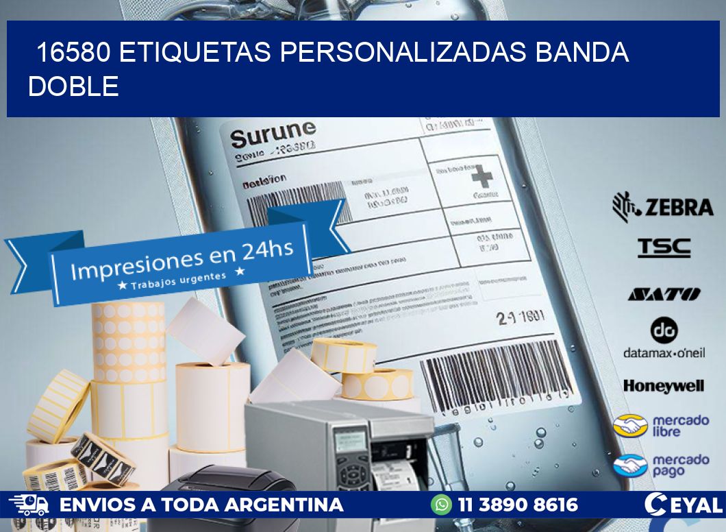 16580 Etiquetas personalizadas banda doble