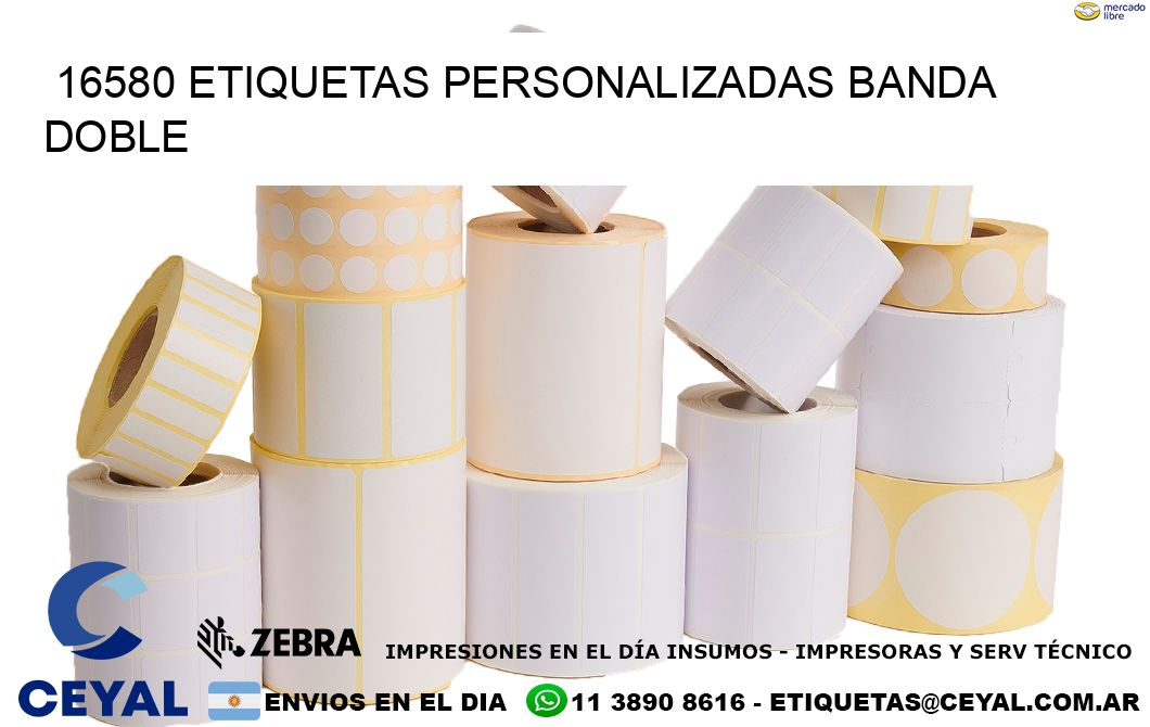16580 Etiquetas personalizadas banda doble