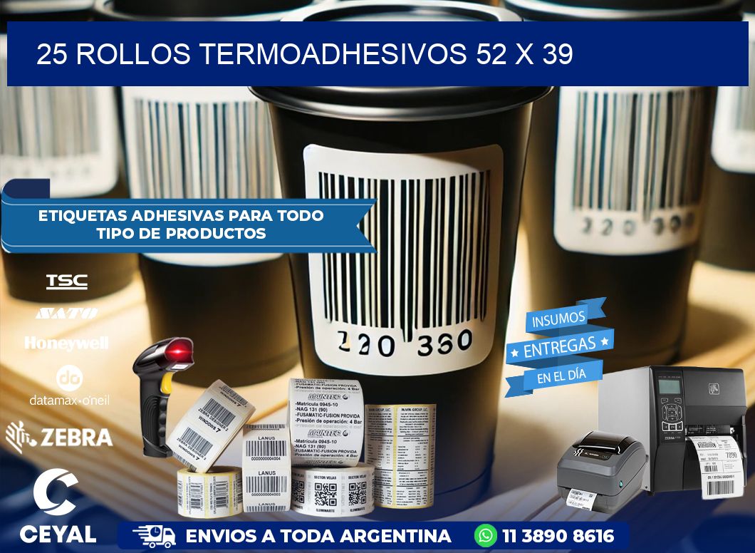 25 ROLLOS TERMOADHESIVOS 52 x 39