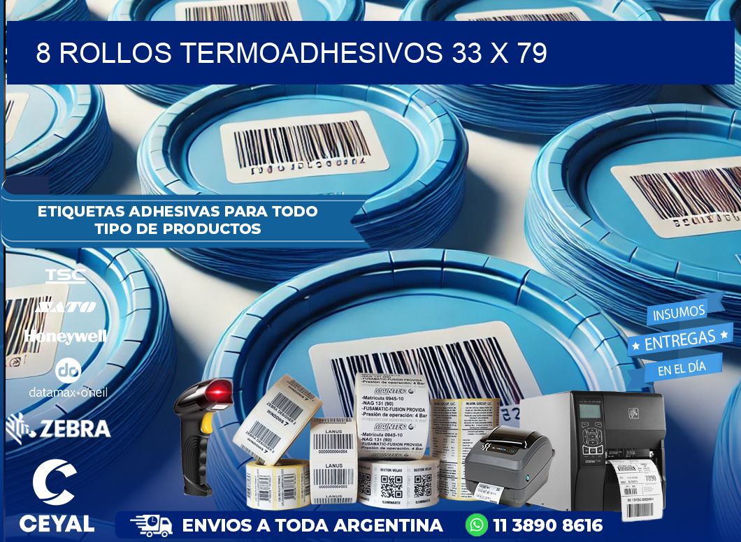 8 ROLLOS TERMOADHESIVOS 33 x 79
