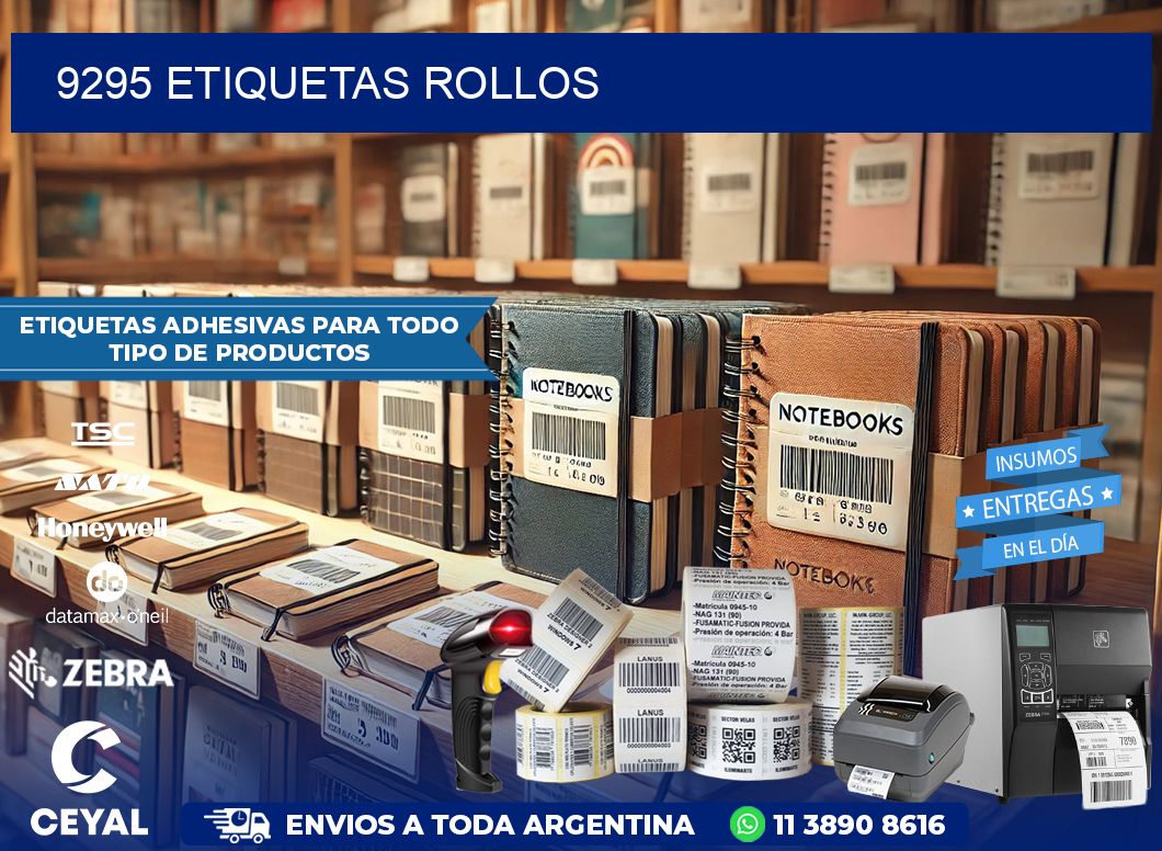 9295 etiquetas rollos