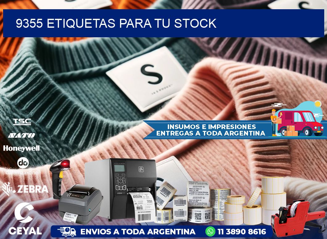 9355 etiquetas para tu stock