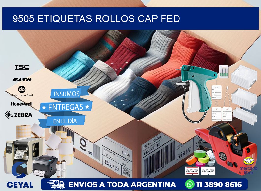 9505 etiquetas rollos CAP FED