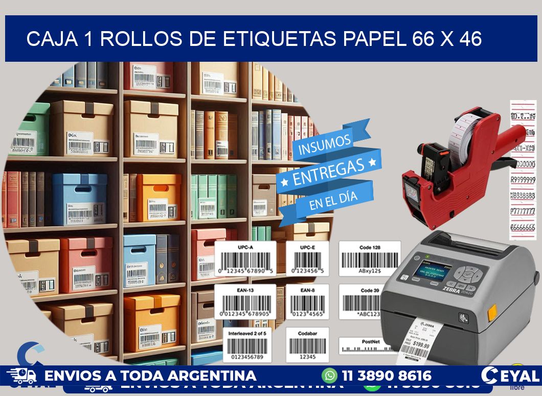 CAJA 1 ROLLOS DE ETIQUETAS PAPEL 66 x 46