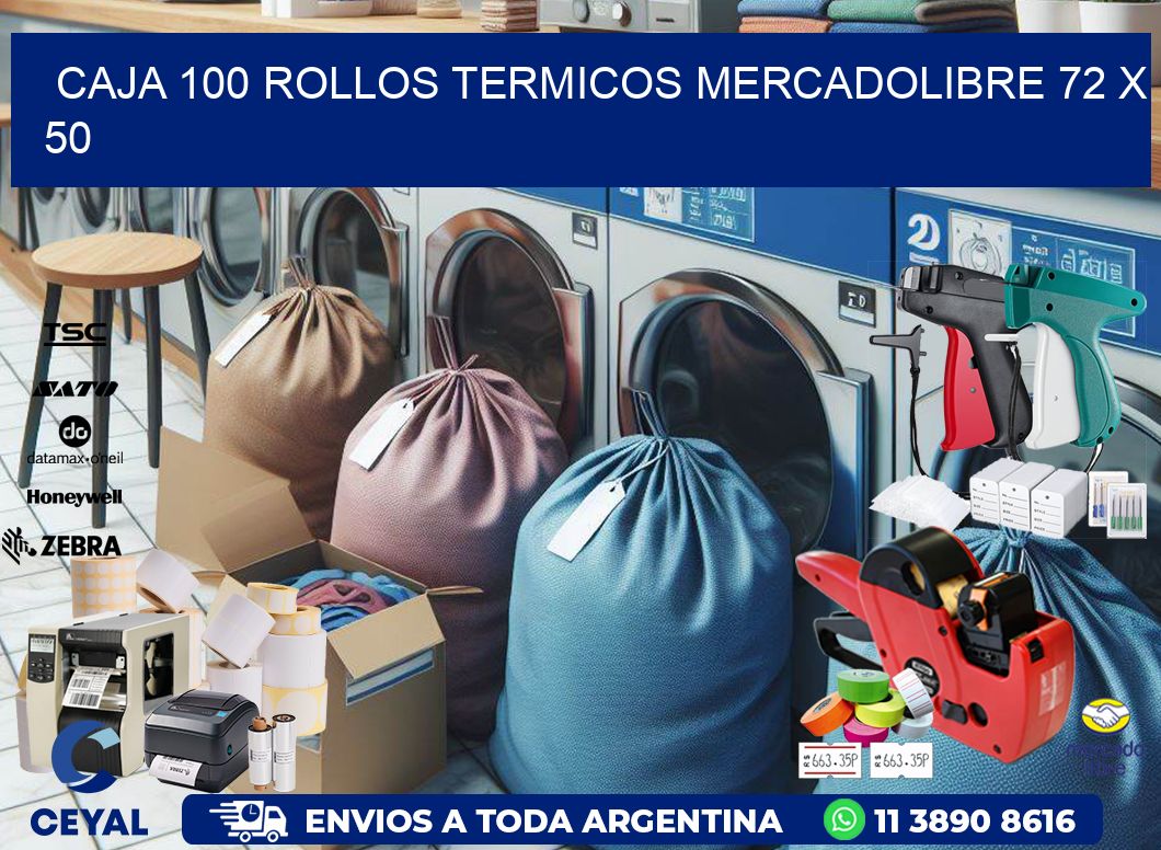 CAJA 100 ROLLOS TERMICOS MERCADOLIBRE 72 x 50