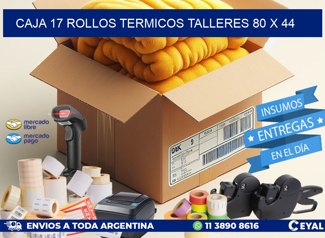 CAJA 17 ROLLOS TERMICOS TALLERES 80 x 44