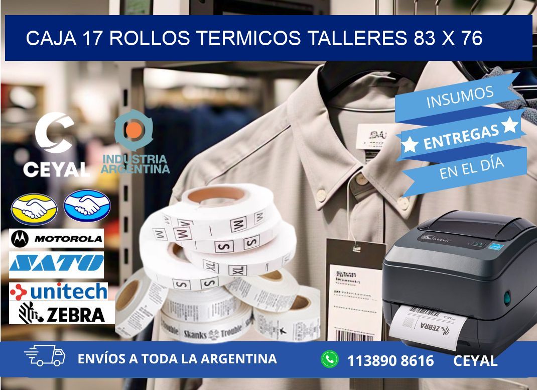 CAJA 17 ROLLOS TERMICOS TALLERES 83 x 76
