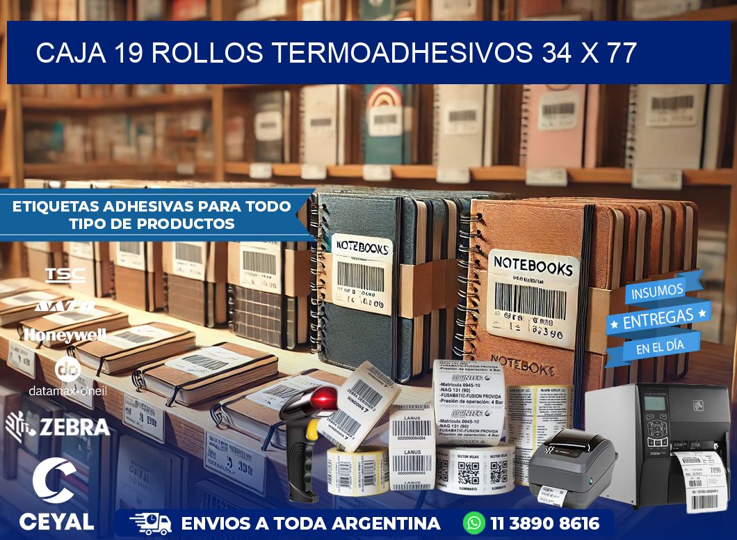 CAJA 19 ROLLOS TERMOADHESIVOS 34 x 77