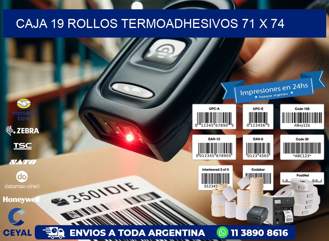 CAJA 19 ROLLOS TERMOADHESIVOS 71 x 74