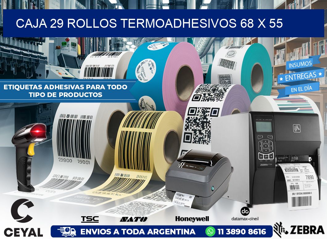 CAJA 29 ROLLOS TERMOADHESIVOS 68 x 55