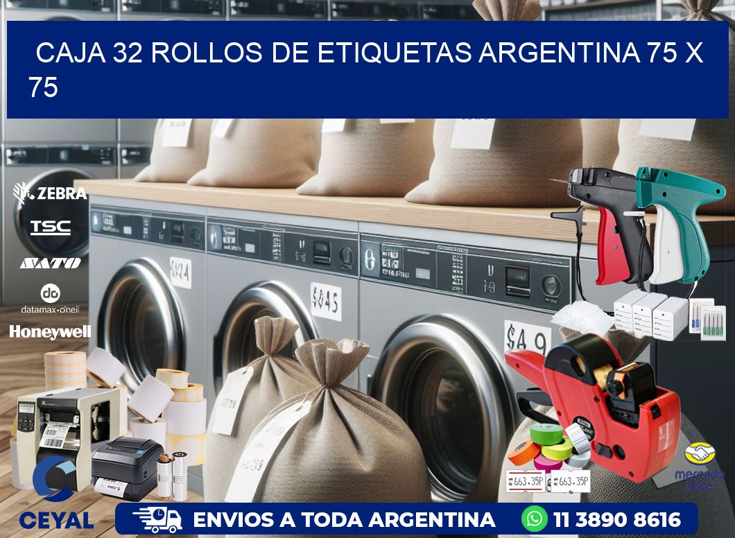 CAJA 32 ROLLOS DE ETIQUETAS ARGENTINA 75 x 75