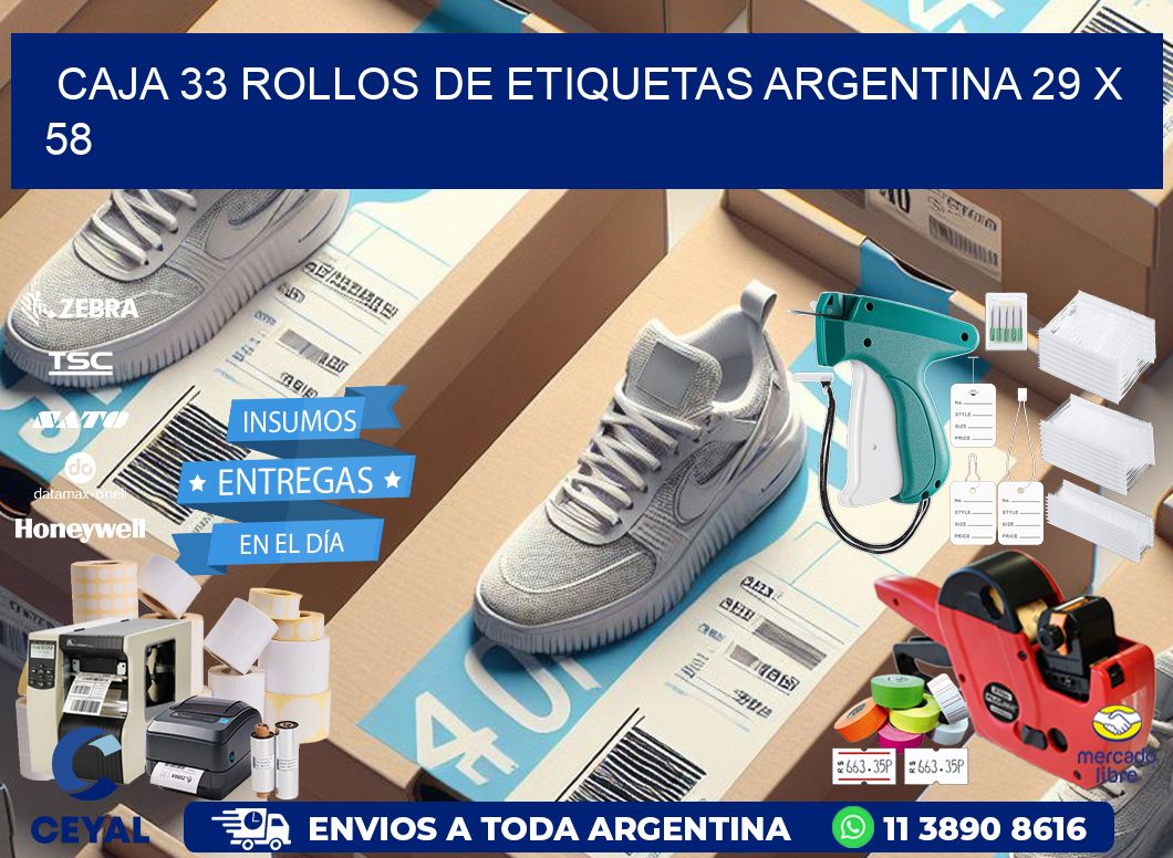 CAJA 33 ROLLOS DE ETIQUETAS ARGENTINA 29 x 58