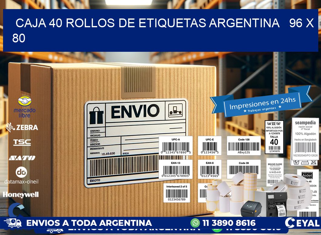 CAJA 40 ROLLOS DE ETIQUETAS ARGENTINA 96 x 80