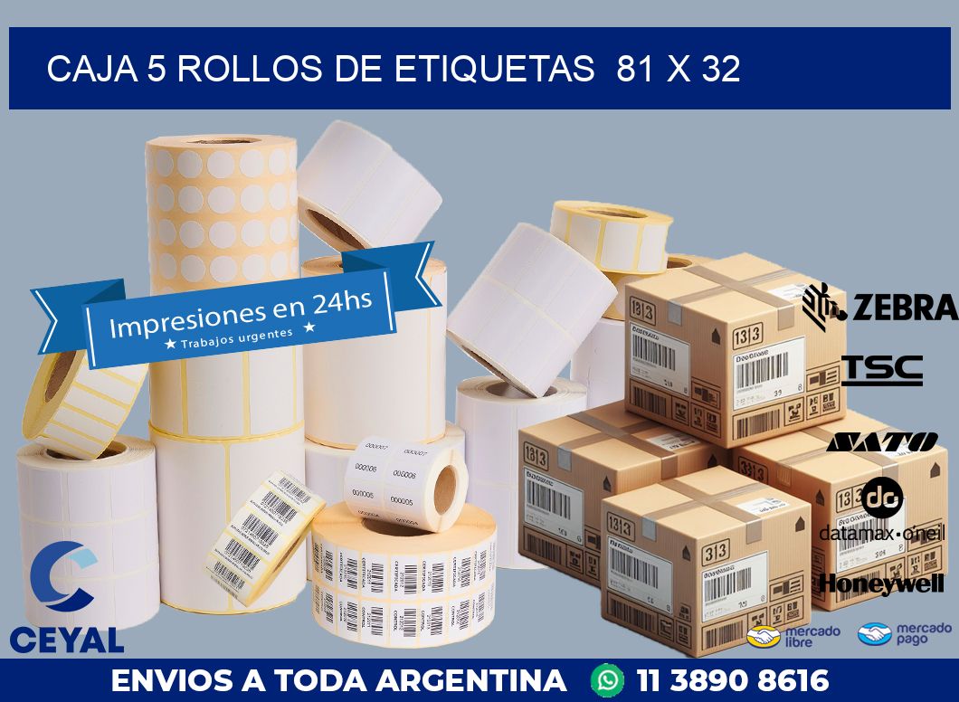 CAJA 5 ROLLOS DE ETIQUETAS 81 x 32