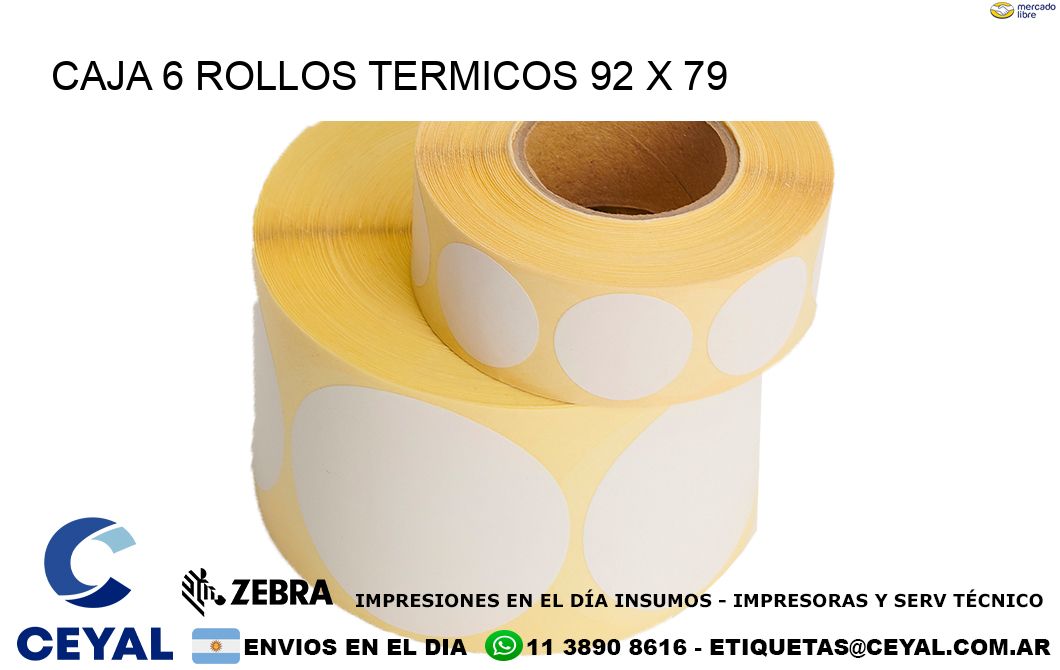 CAJA 6 ROLLOS TERMICOS 92 x 79