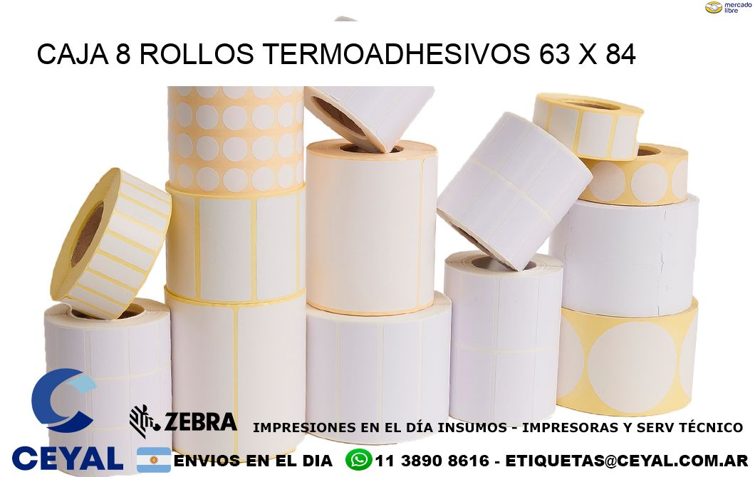 CAJA 8 ROLLOS TERMOADHESIVOS 63 x 84