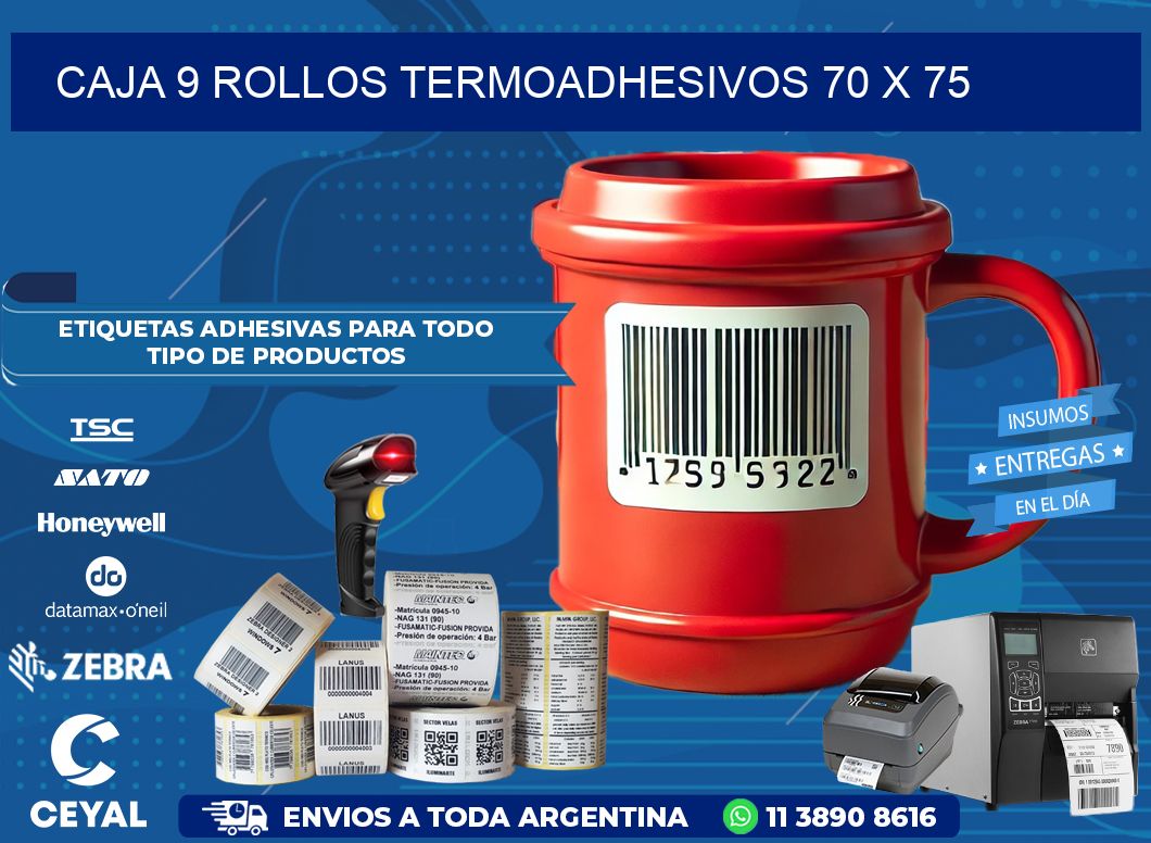 CAJA 9 ROLLOS TERMOADHESIVOS 70 x 75