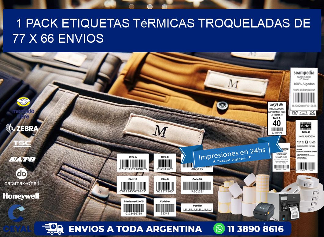 1 Pack etiquetas Térmicas Troqueladas De 77 x 66 ENVIOS