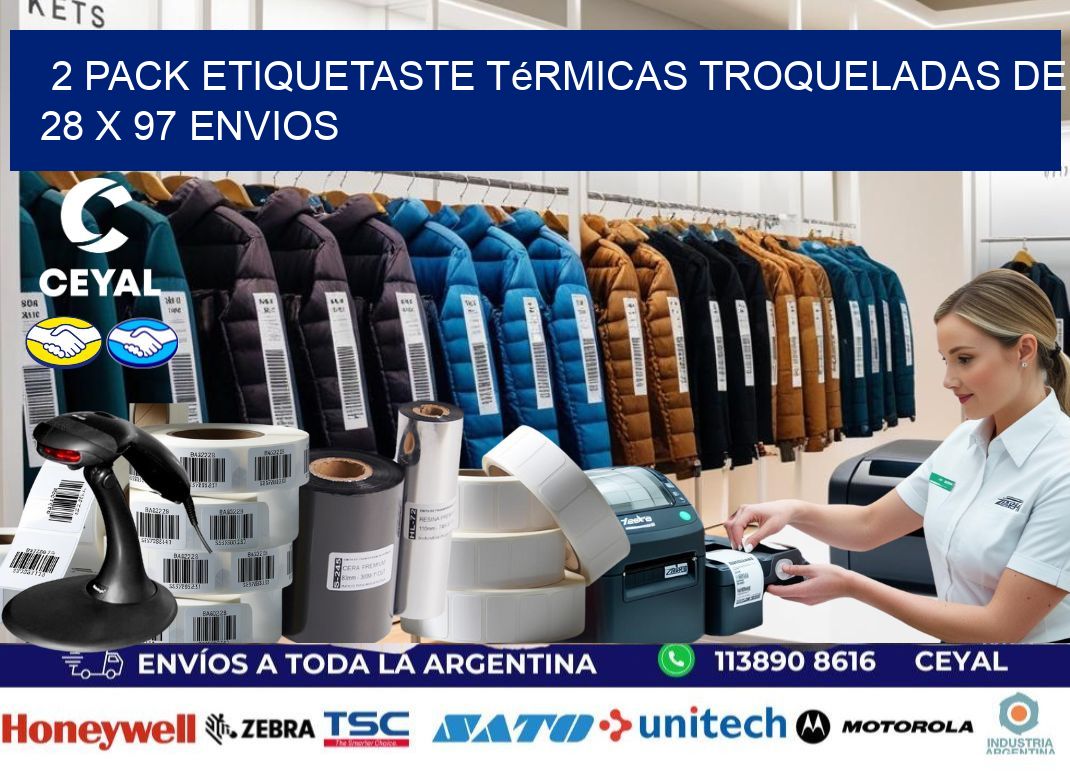 2 pack etiquetaste Térmicas Troqueladas De 28 x 97 ENVIOS