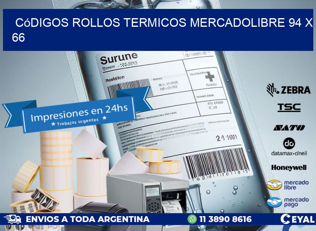 Códigos ROLLOS TERMICOS MERCADOLIBRE 94 x 66